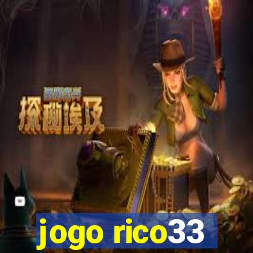 jogo rico33